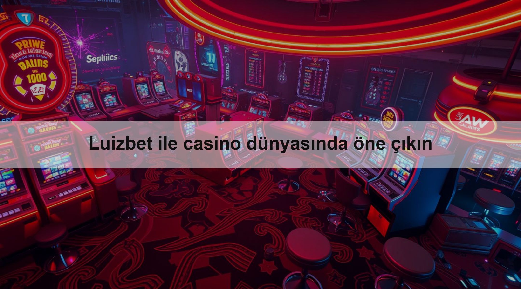 Luizbet ile casino dünyasında öne çıkın 1 Luizbet ile casino dünyasında öne çıkın