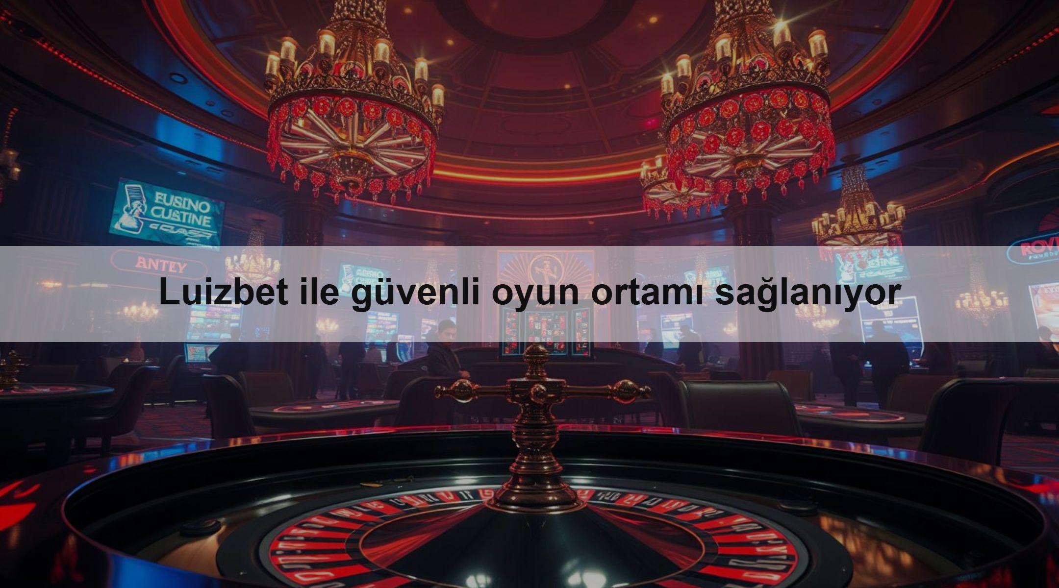 Luizbet ile güvenli oyun ortamı sağlanıyor 1 Luizbet ile güvenli oyun ortamı sağlanıyor